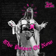 The Dead End Kids: The Power Of Now