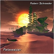 Robert Schroeder: Relaxesizer